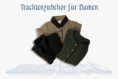 Tracht und Trachtenzubehör für Damen